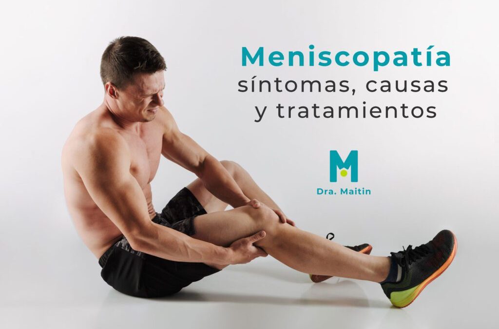 Meniscopatia-Doctora-Valentina-Maitin